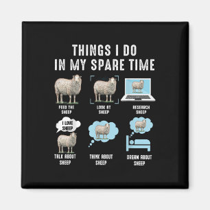 Things I Do In My Spare Time Sheeps Funny Sheep  Magnet