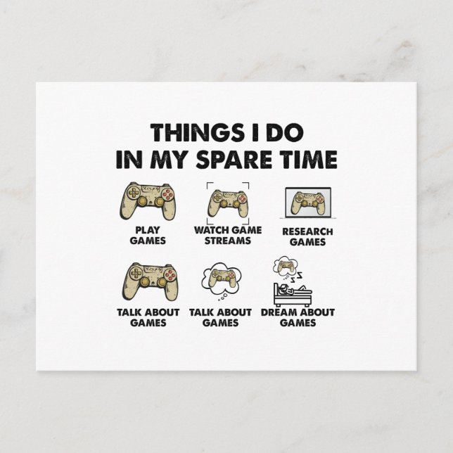 Things I Do In My Spare Time Video Games Gamer  Postcard (Front)