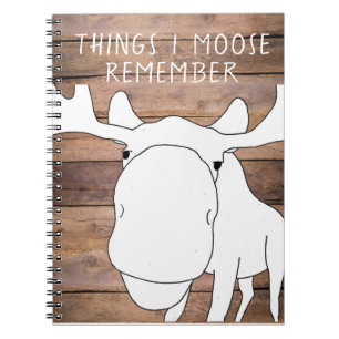 Things I Moose Remember Spiral Notebook