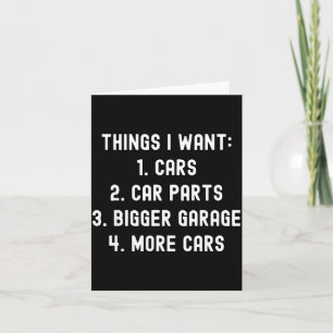 Things I Want Car Parts Funny Car Guy Mechanic Gar Card