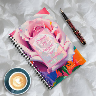 Things I'll Forget to Remember Pink Rose Floral Notebook