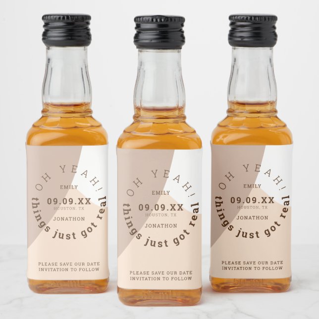 Things Just Got Real Fun Brown Cream Save The Date Liquor Bottle Label (Bottles)