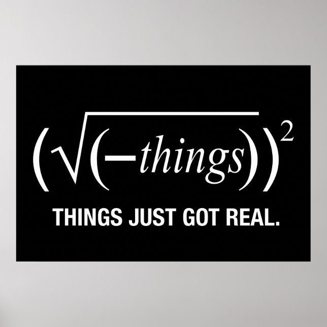 things just got real poster (Front)
