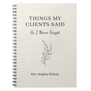Things My Clients Said Funny Daycare Personalized Notebook