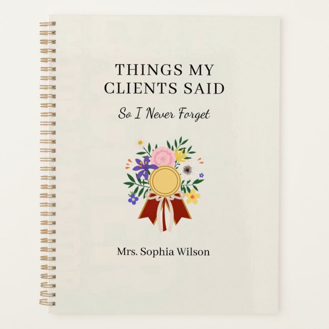 Things My Clients Said Funny Nurse Personalized  Planner (Front)