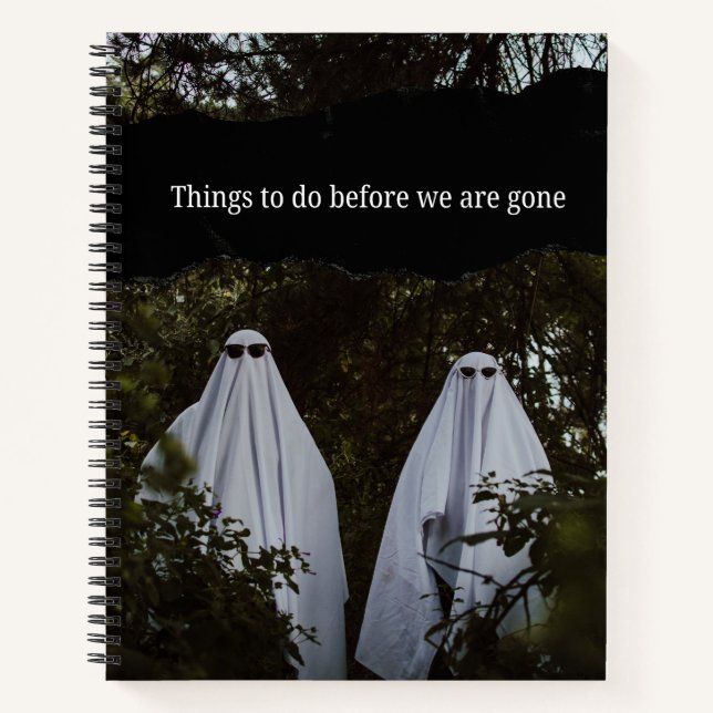 Things to do before we are gone notebook (Front)