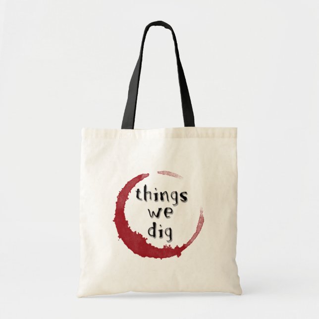 Things We Dig Totepag Tote Bag (Front)