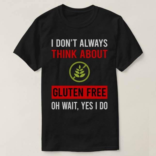 Think About Gluten Free T-Shirt (Design Front)