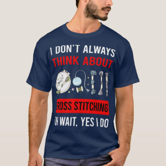 Think About ing T-Shirt