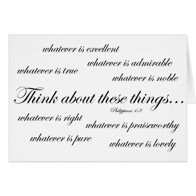 Think about such things.. Philippians 4:8 (Front Horizontal)