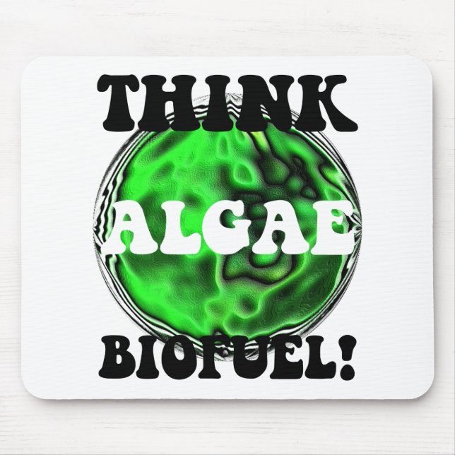 Think algae biofuel! mouse pad (Front)
