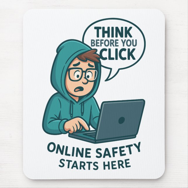 Think Before You Click - Online Safety Awareness Mouse Pad (Front)