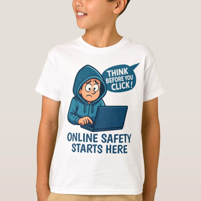 Think Before You Click - Online Safety Awareness T-Shirt (Front)