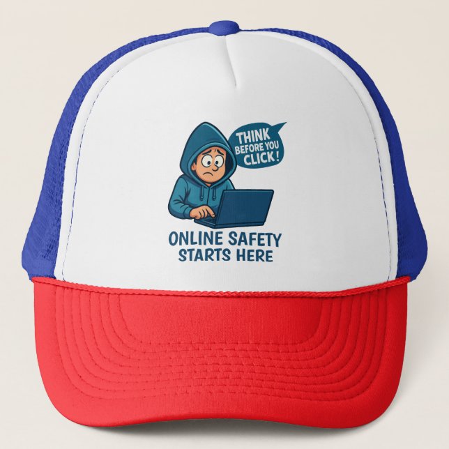Think Before You Click - Online Safety Awareness Trucker Hat (Front)