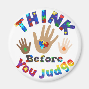 THINK Before You Judge Magnet