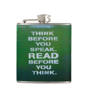 Think Before You Speak Wise Words Hip Flask
