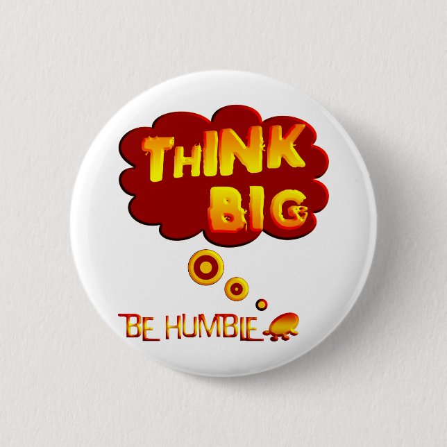 Think Big 2 Inch Round Button (Front)