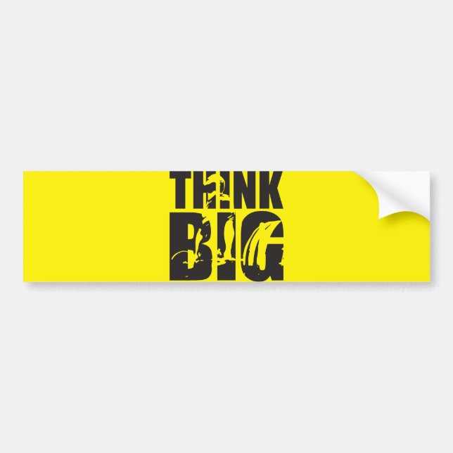 Think Big - Gym Motivation Bumper Sticker (Front)