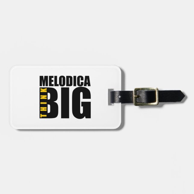 THINK BIG MELODICA MUSIC DESIGNS LUGGAGE TAG (Front Horizontal)