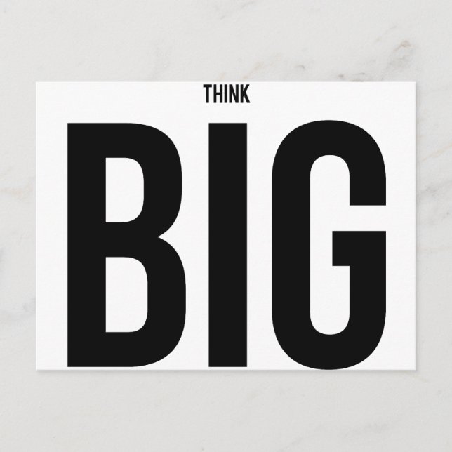 Think BIG Postcard (Front)