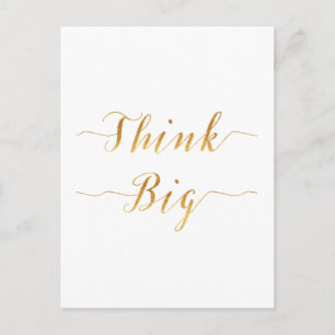 Think Big Quote Gold Faux Foil Quotes White Postcard