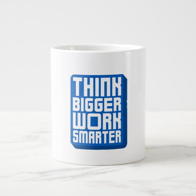 Think Bigger Work Harder Large Coffee Mug (Front)