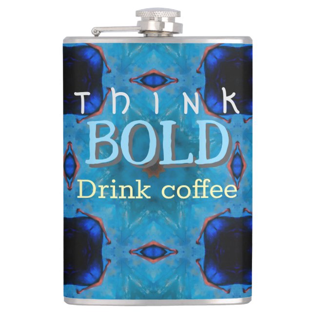 Think Bold Hip Flask (Front)