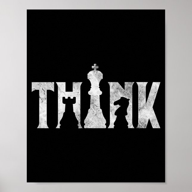 Think Chess Eces Player Chessmaster Chess Love  Poster (Front)
