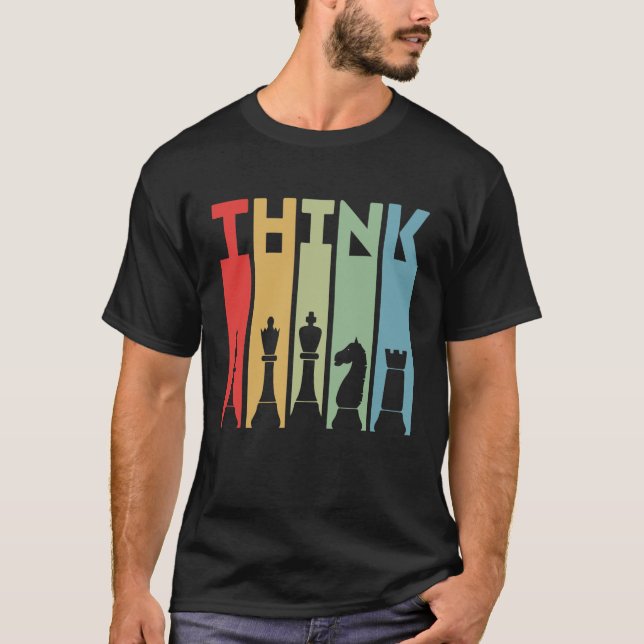 Think Chess Shirt | Perfect Gift for Chess Lovers (Front)