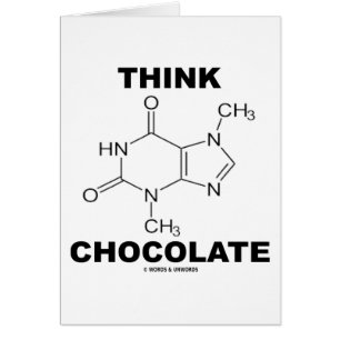 Think Chocolate (Theobromine Molecule Chemistry)