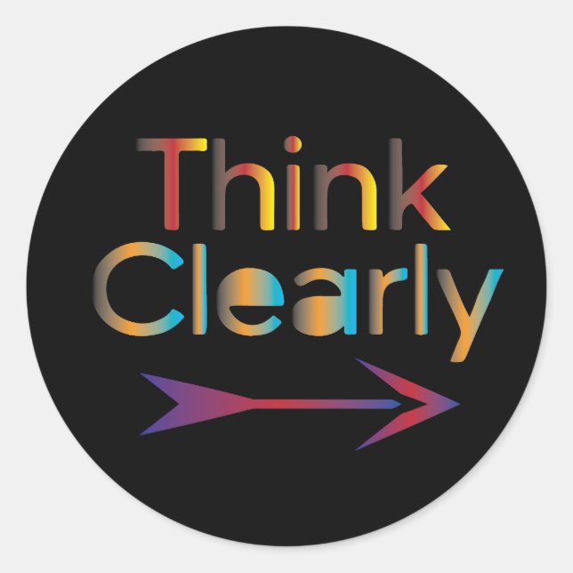 Think Clearly Classic Round Sticker (Front)