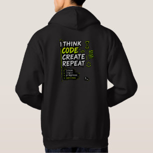 Think Code Create Repeat Hoodie