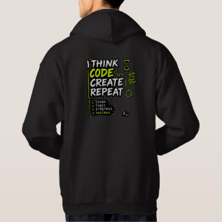 Think Code Create Repeat Hoodie