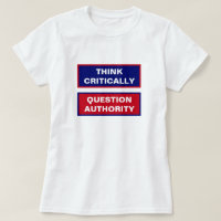 Think Critically Question Authority Front