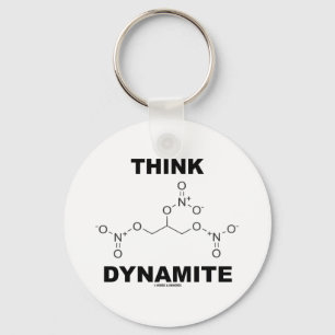 Think Dynamite (Chemical Nitroglycerin Molecule) Keychain