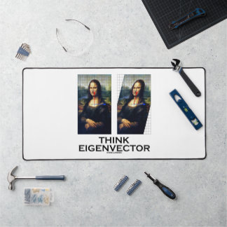 Think Eigenvector Math Advice Mona Lisa Restored Desk Mat