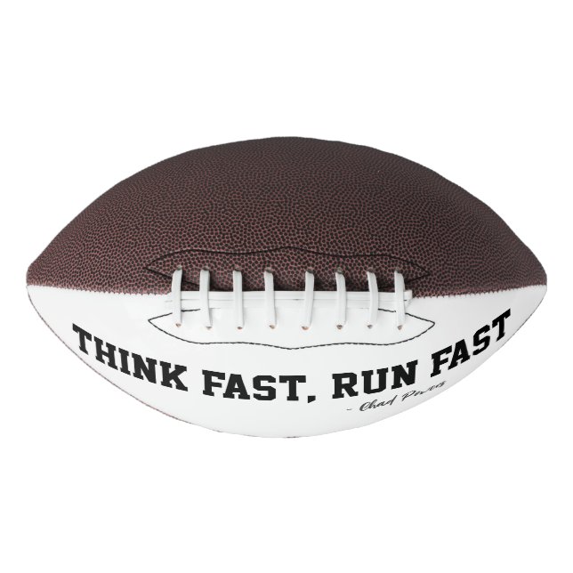 Think Fast Run Fast Sports Football Qoute Legend (Front)