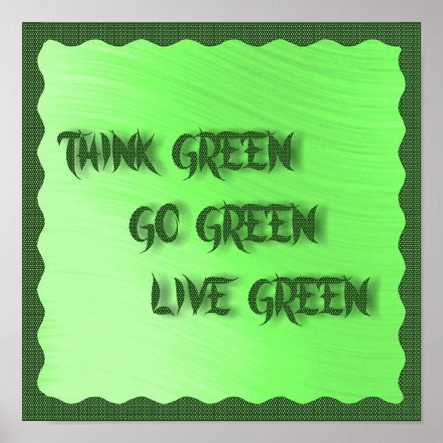 THINK--GO--LIVE GREEN -POSTER POSTER (Front)