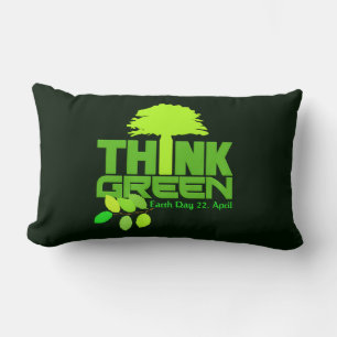 THINK GREEN (Earth Day) throw pillow