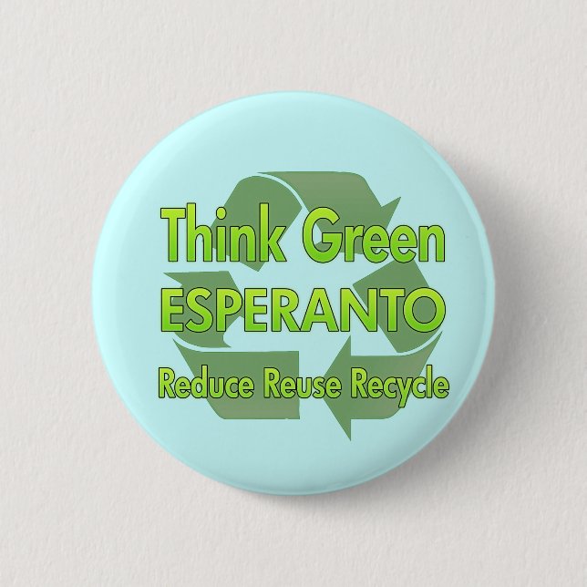 Think Green Esperanto 2 Inch Round Button (Front)