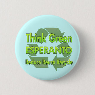 Think Green Esperanto 2 Inch Round Button