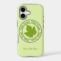 THINK GREEN iPhone cases