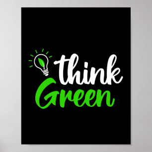 Think green.  poster