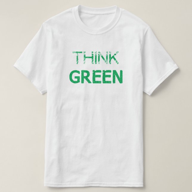 Think Green T-Shirt (Design Front)