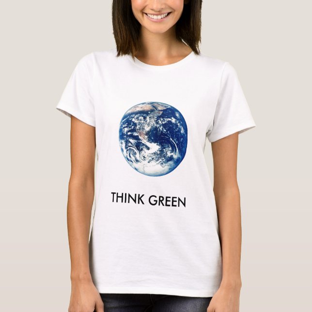 THINK GREEN T-Shirt (Front)