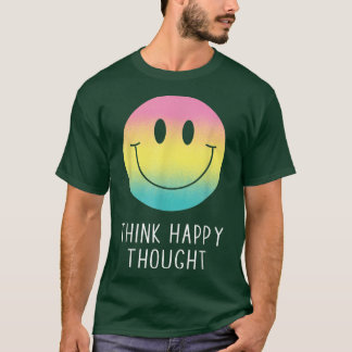 Think Happy Thought Motivation Quote 70s Rainbow S T-Shirt