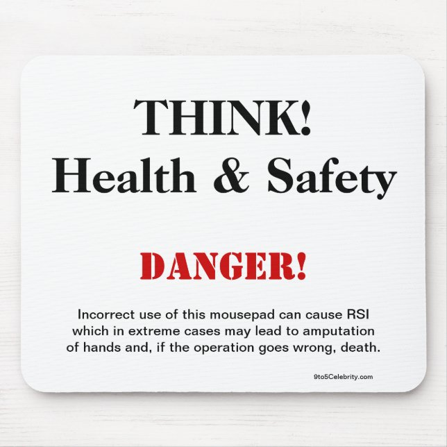 THINK Health and Safety Joke Warning Sign Mouse Pad (Front)