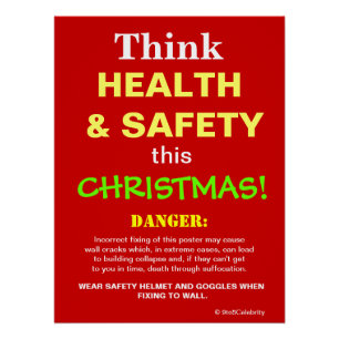 Think Health and Safety This Christmas Joke Sign 2