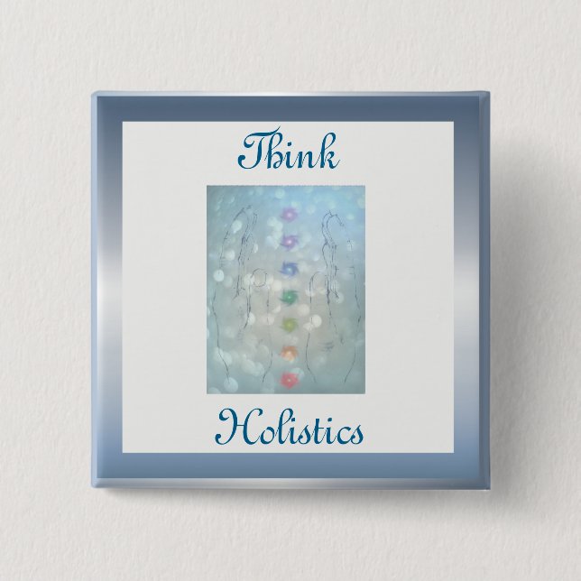 Think Holistic design 2 Inch Square Button (Front)