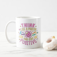 Think Like Proton Stay Positive Science Inspired